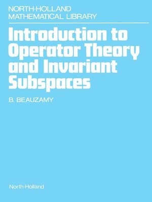 cover image of Introduction to Operator Theory and Invariant Subspaces